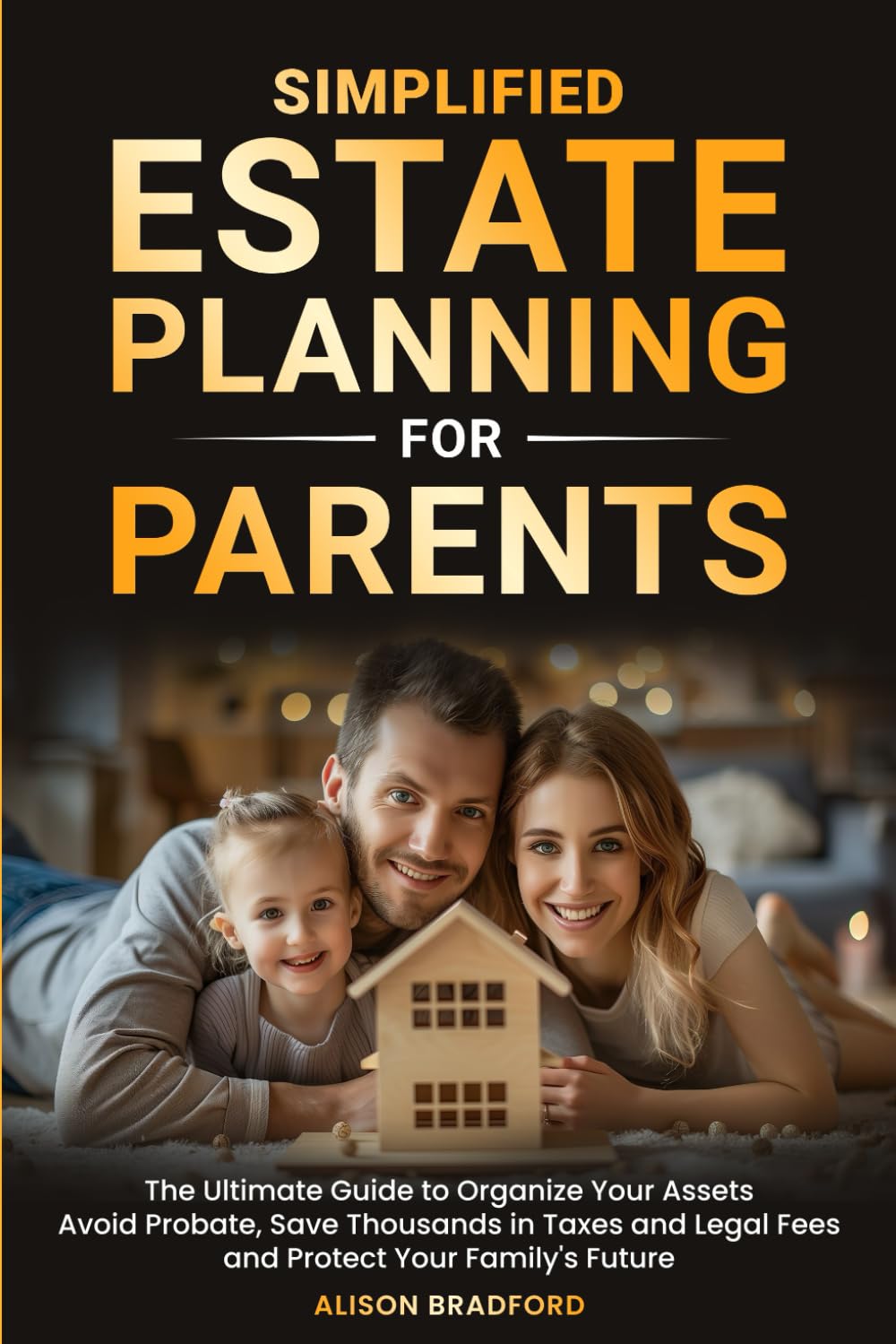 Simplified Estate Planning for Parents — used book cover