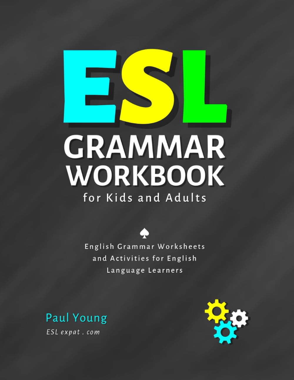 ESL Grammar Workbook for Kids and Adults — used book cover
