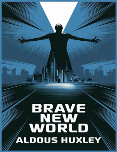 Brave New World