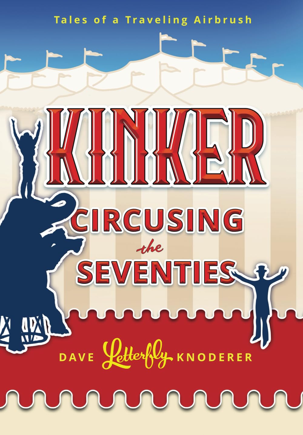 Kinker: Circusing the Seventies — used book cover