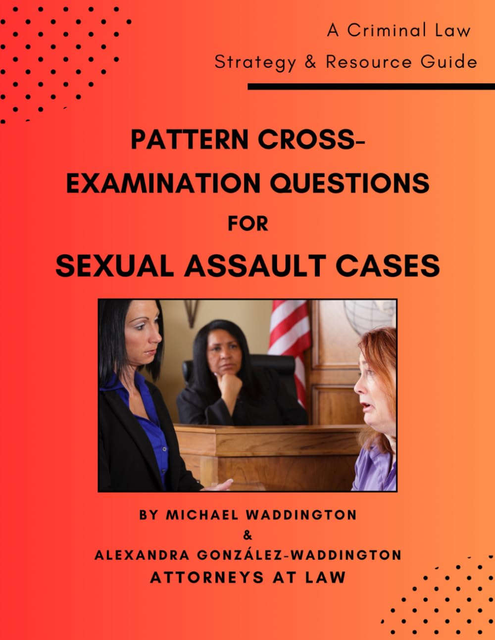 Pattern Cross-Examination Questions for Sexual Assault Cases — used book cover