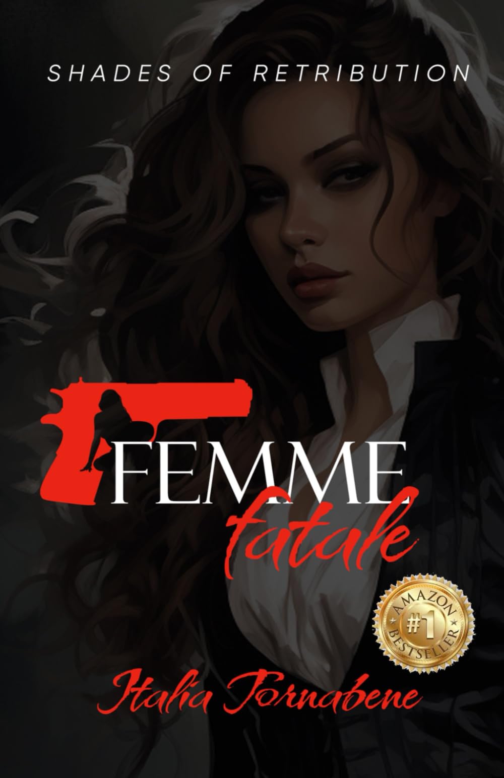 Femme Fatale: Shades of Retribution