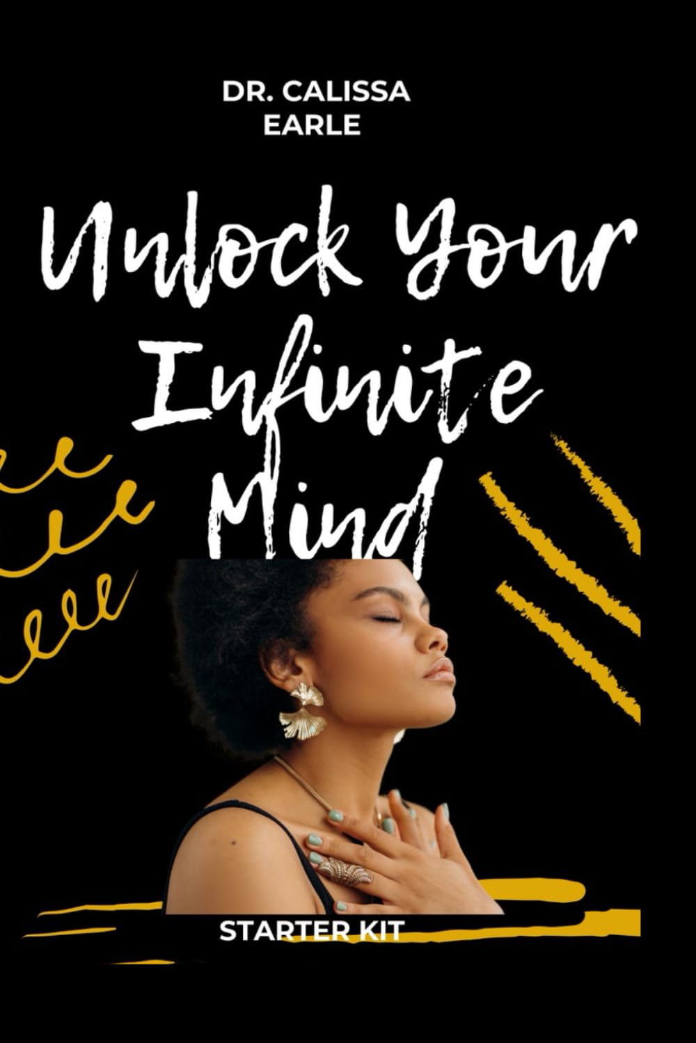 Unlock Your Infinite Mind Starter Kit — used book cover