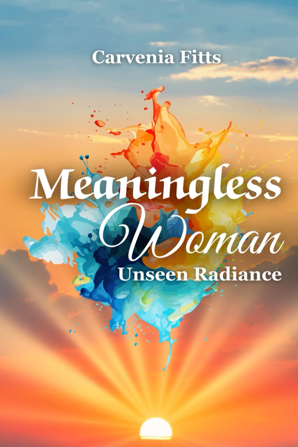 Meaningless Woman: Unseen Radiance — used book cover