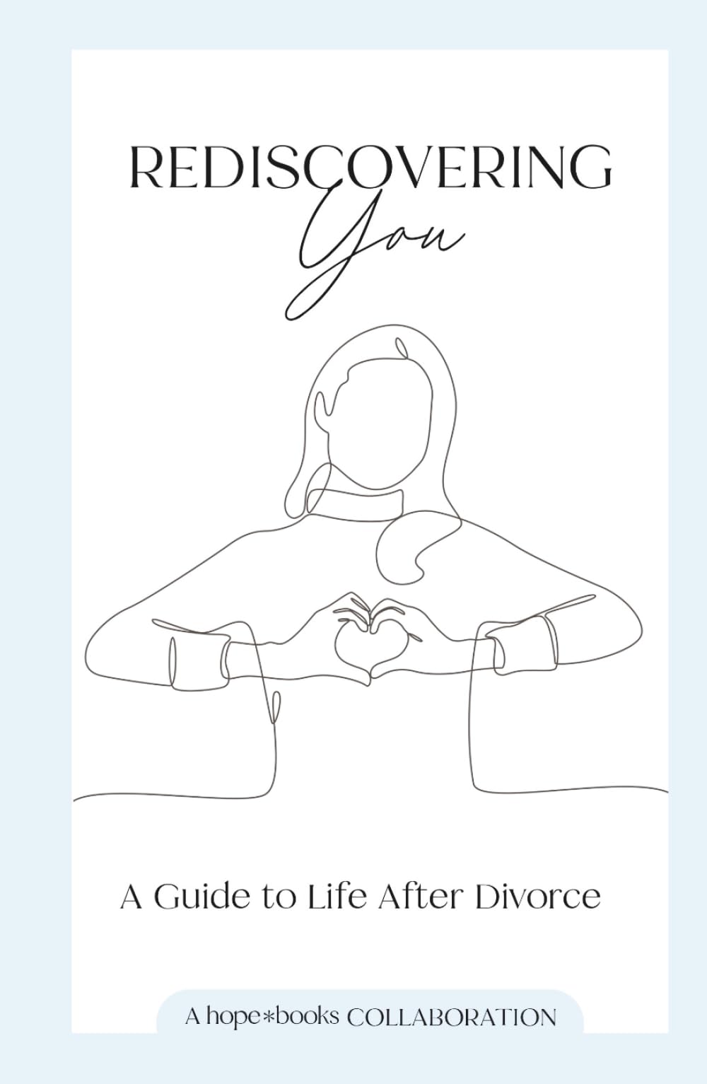 Rediscovering You: A Guide to Life After Divorce — used book cover