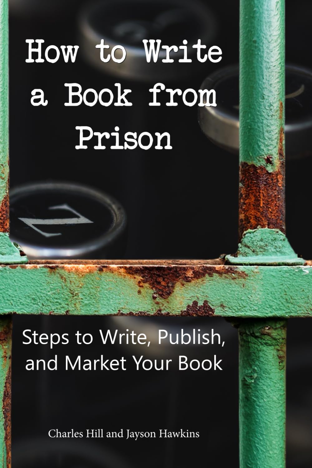 How to Write a Book from Prison — used book cover