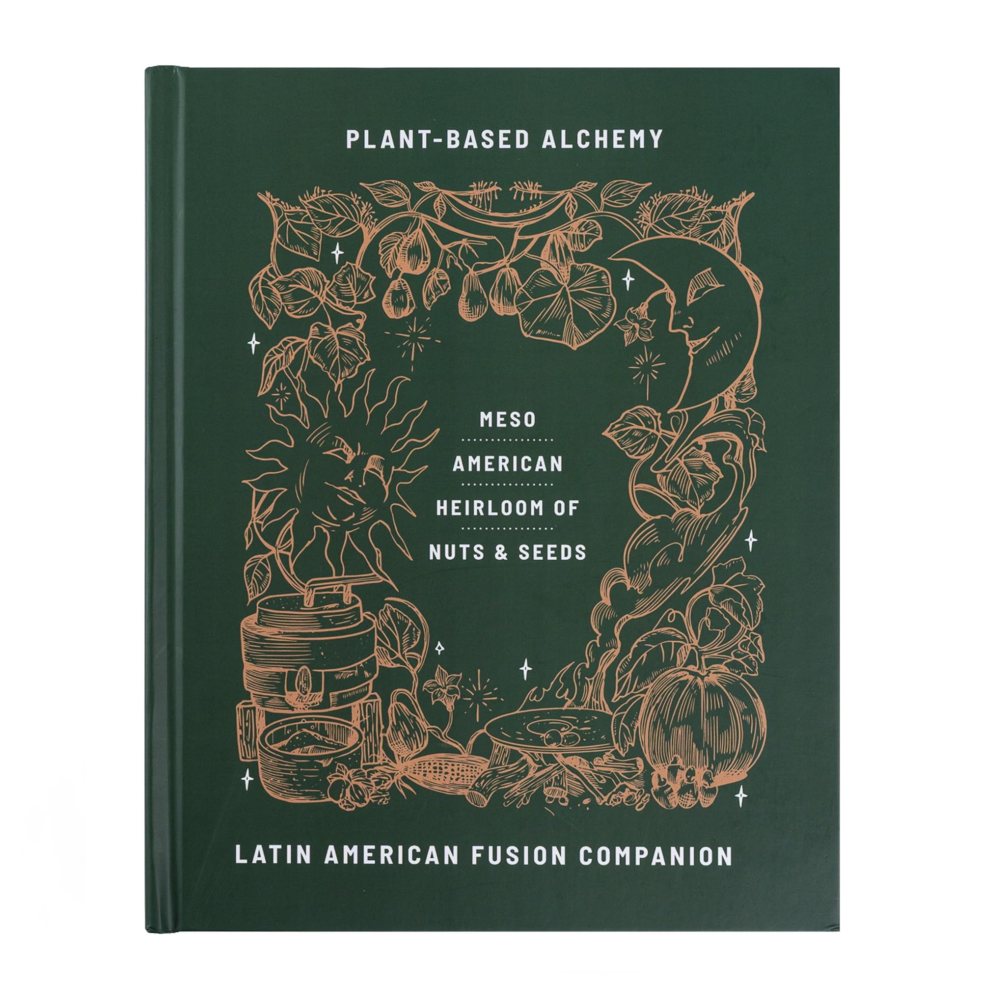 Latin American Fusion Companion; Plant-Based Alchemy | Culinary Collector Journals Collection | Guided Recipe Cooking Legacy Handbook | Lay-Flat Hardcover, User-Editable Gift for Home Chefs & Food Lovers — used book cover