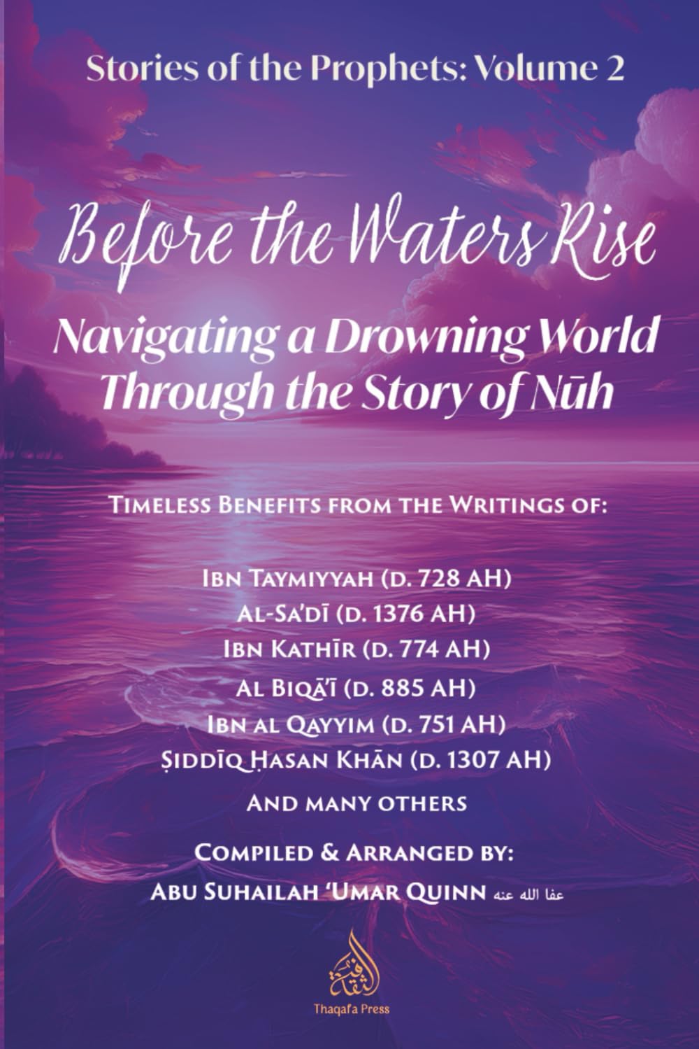 Before the Waters Rise: Navigating a Drowning World through the Story of Nuh (Stories of the Prophets)