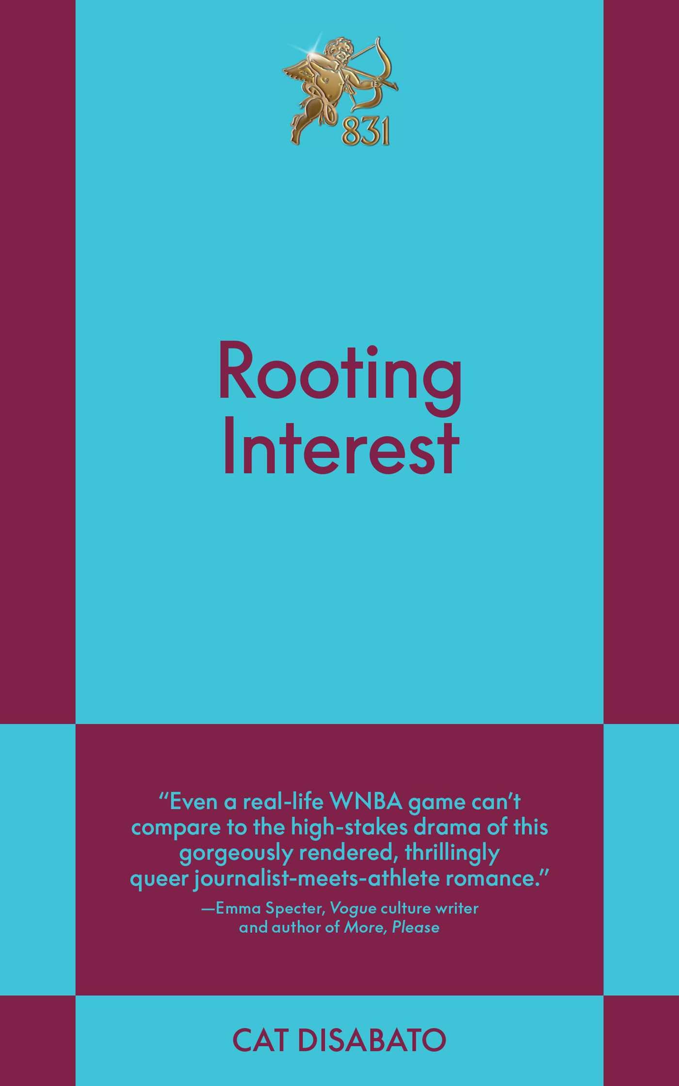 Rooting Interest: An 831 Stories Romance — used book cover
