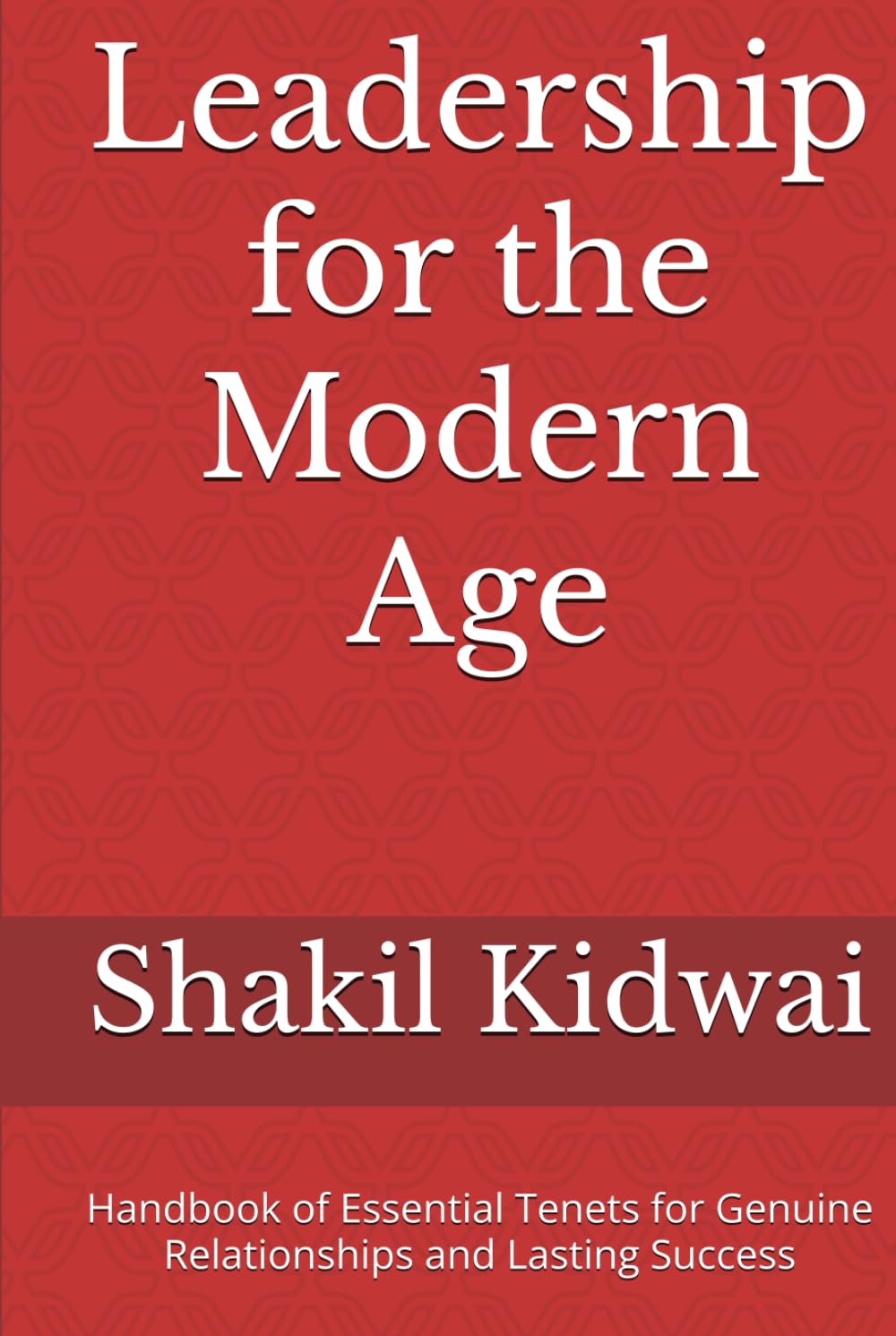Leadership for the Modern Age — used book cover
