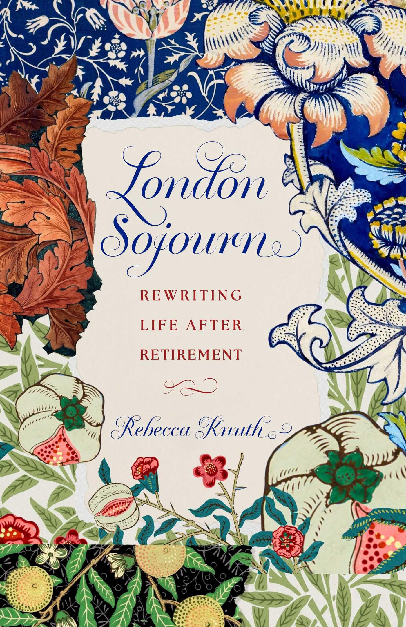 London Sojourn: Rewriting Life After Retirement — used book cover