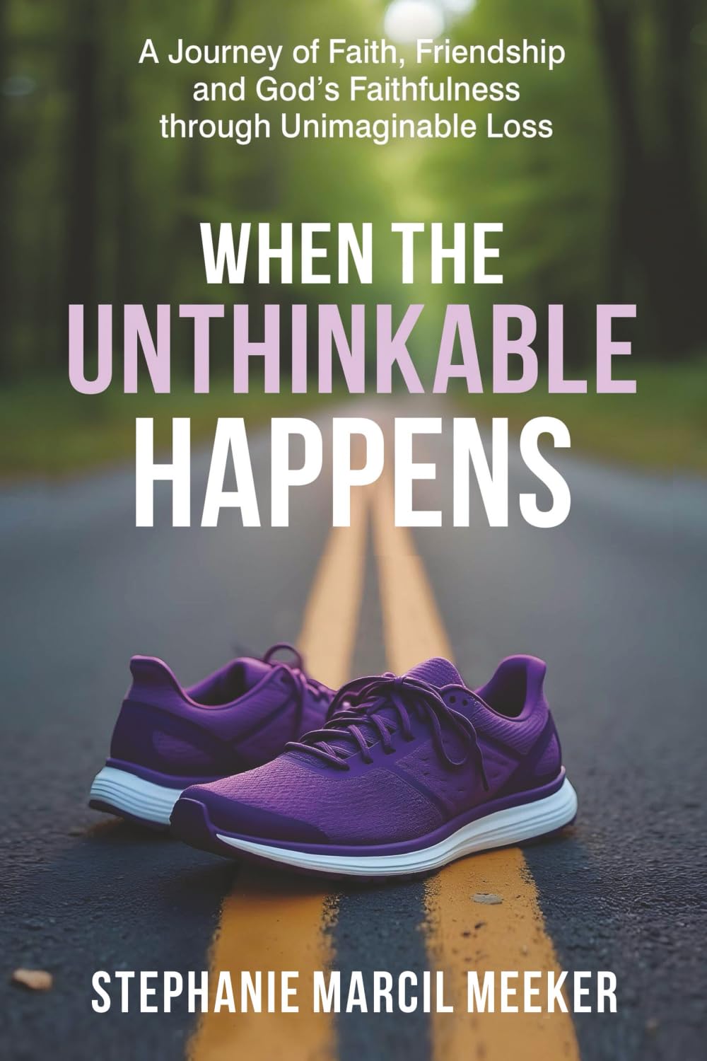 When The Unthinkable Happens — used book cover