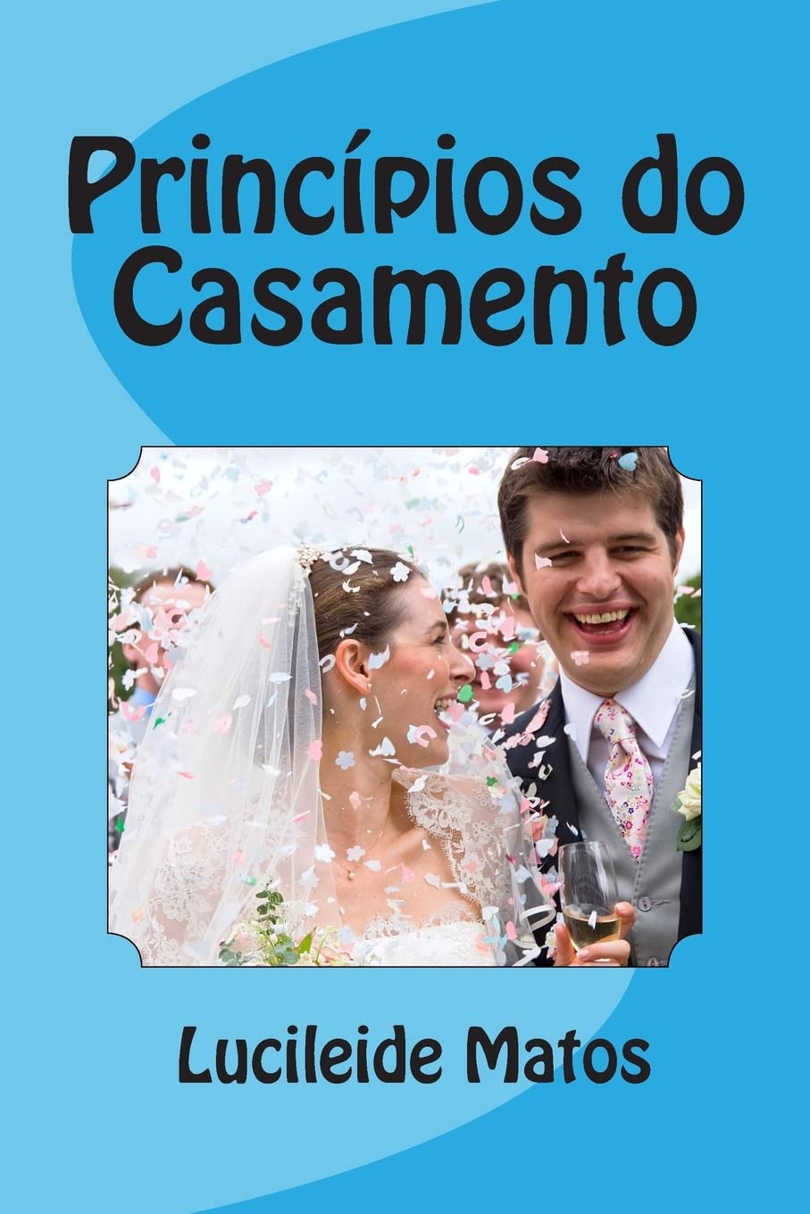 Princípios do Casamento (Portuguese Edition)