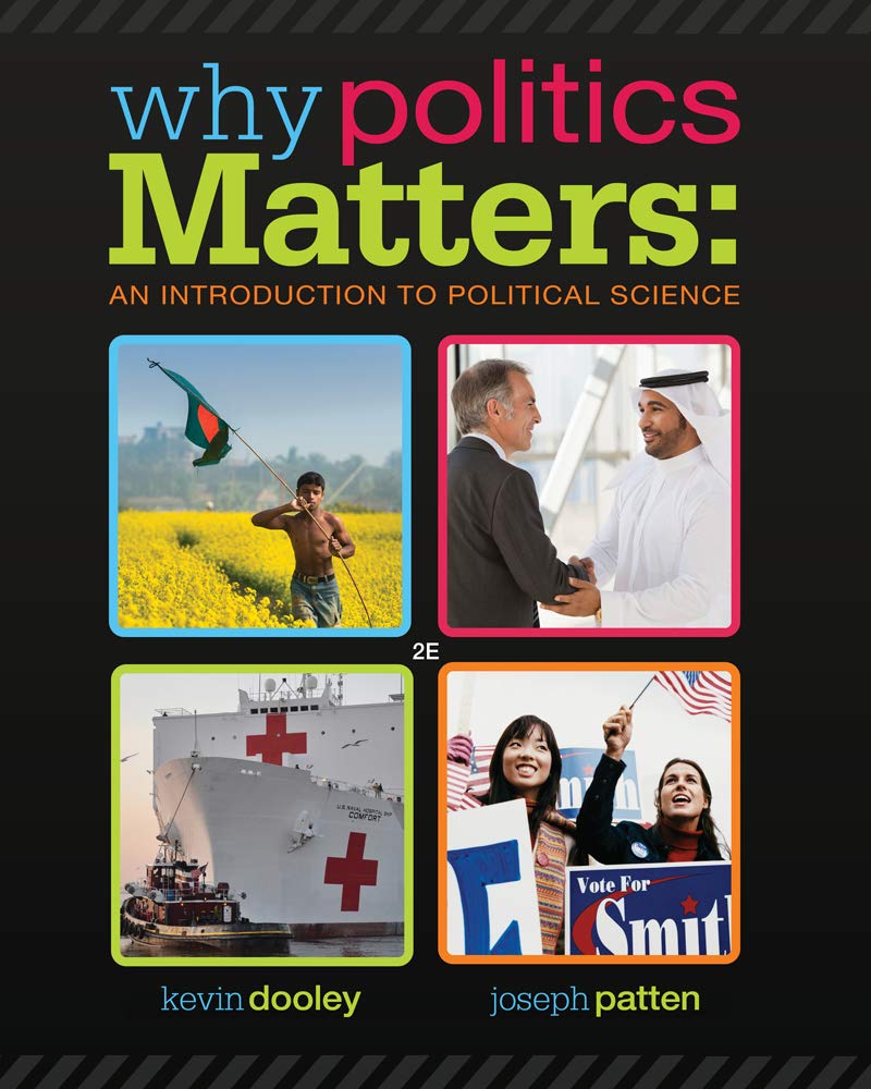 Why Politics Matters: An Introduction to Political Science (with CourseReader 0-30: Introduction to Political Science Printed Access Card)