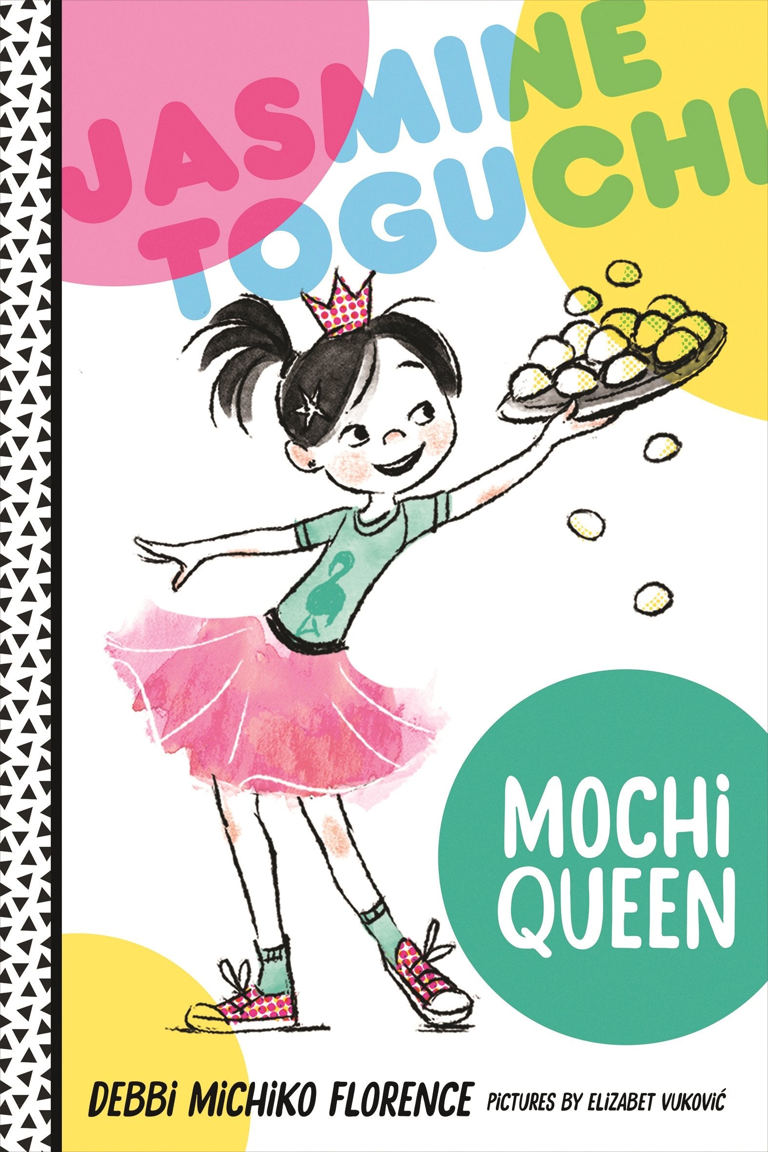 Jasmine Toguchi, Mochi Queen (Jasmine Toguchi, 1)