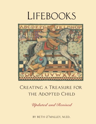 Lifebooks: Creating a Treasure for the Adopted Child