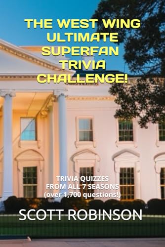The West Wing Ultimate Superfan Trivia Challenge! — used book cover