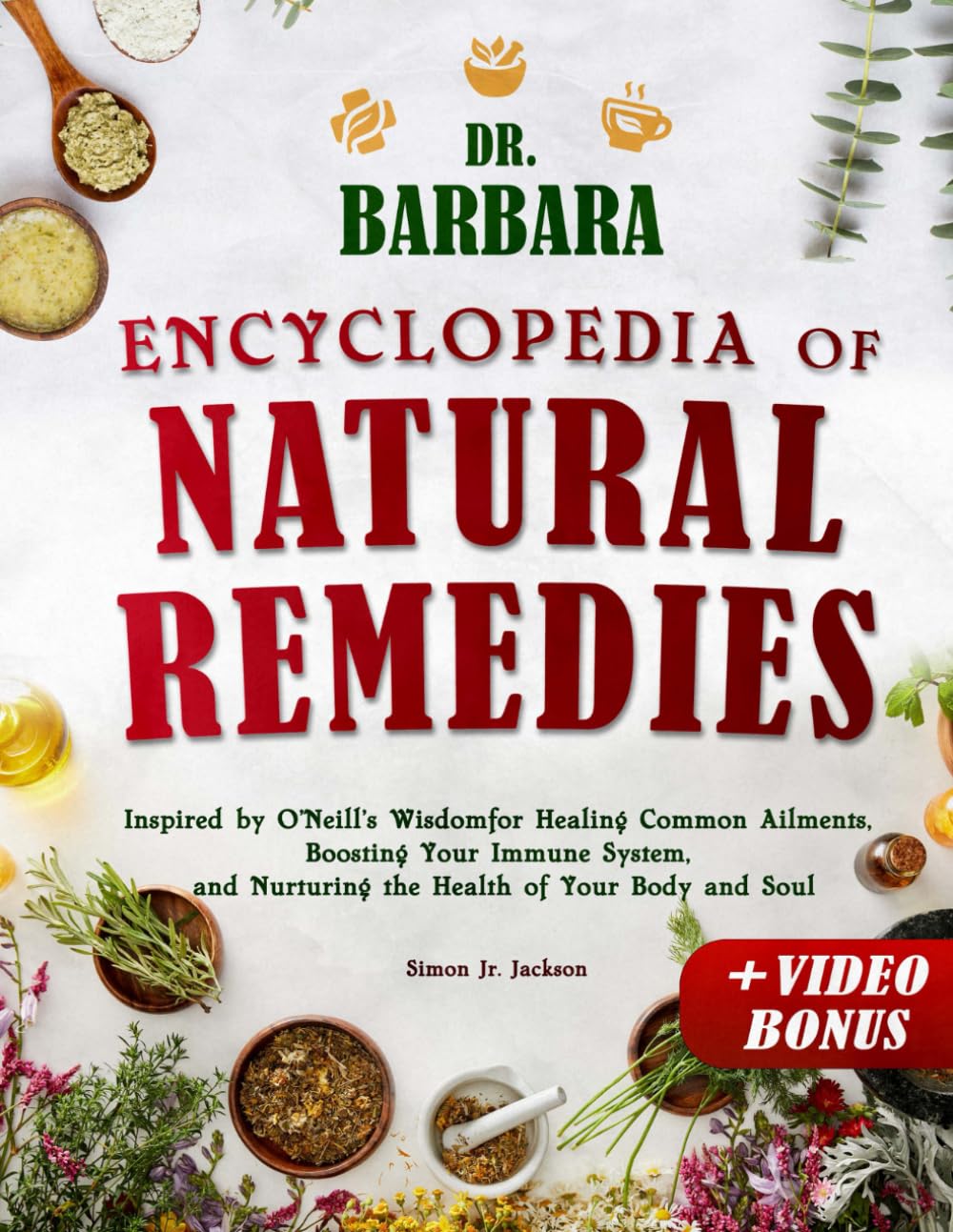 Dr. Barbara Encyclopedia of Natural Remedies — used book cover