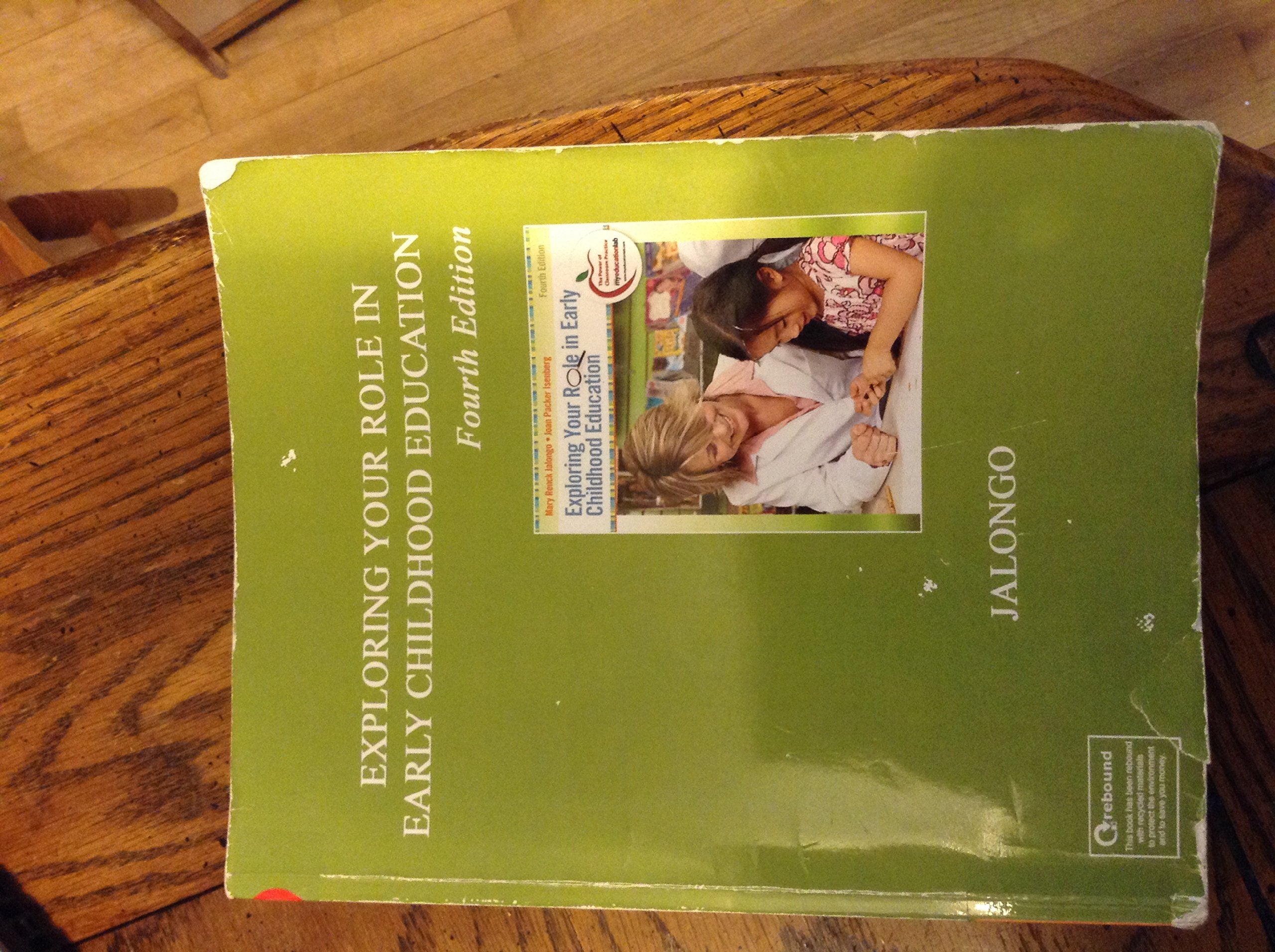 Exploring Your Role in Early Childhood Education (Myeducationlab)