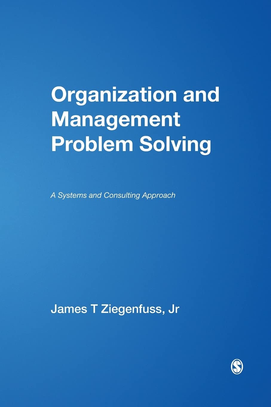 Organization and Management Problem Solving — used book cover