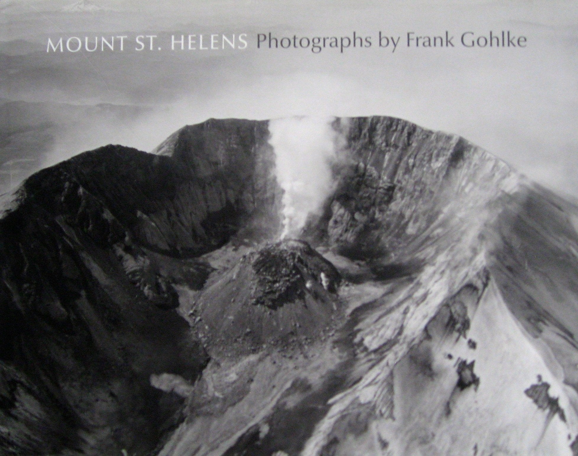 Frank Gohlke: Mount St. Helens