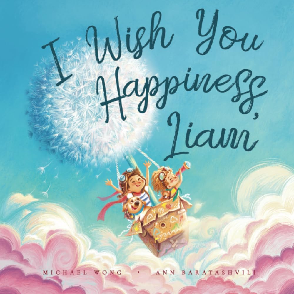 I Wish You Happiness Liam — used book cover