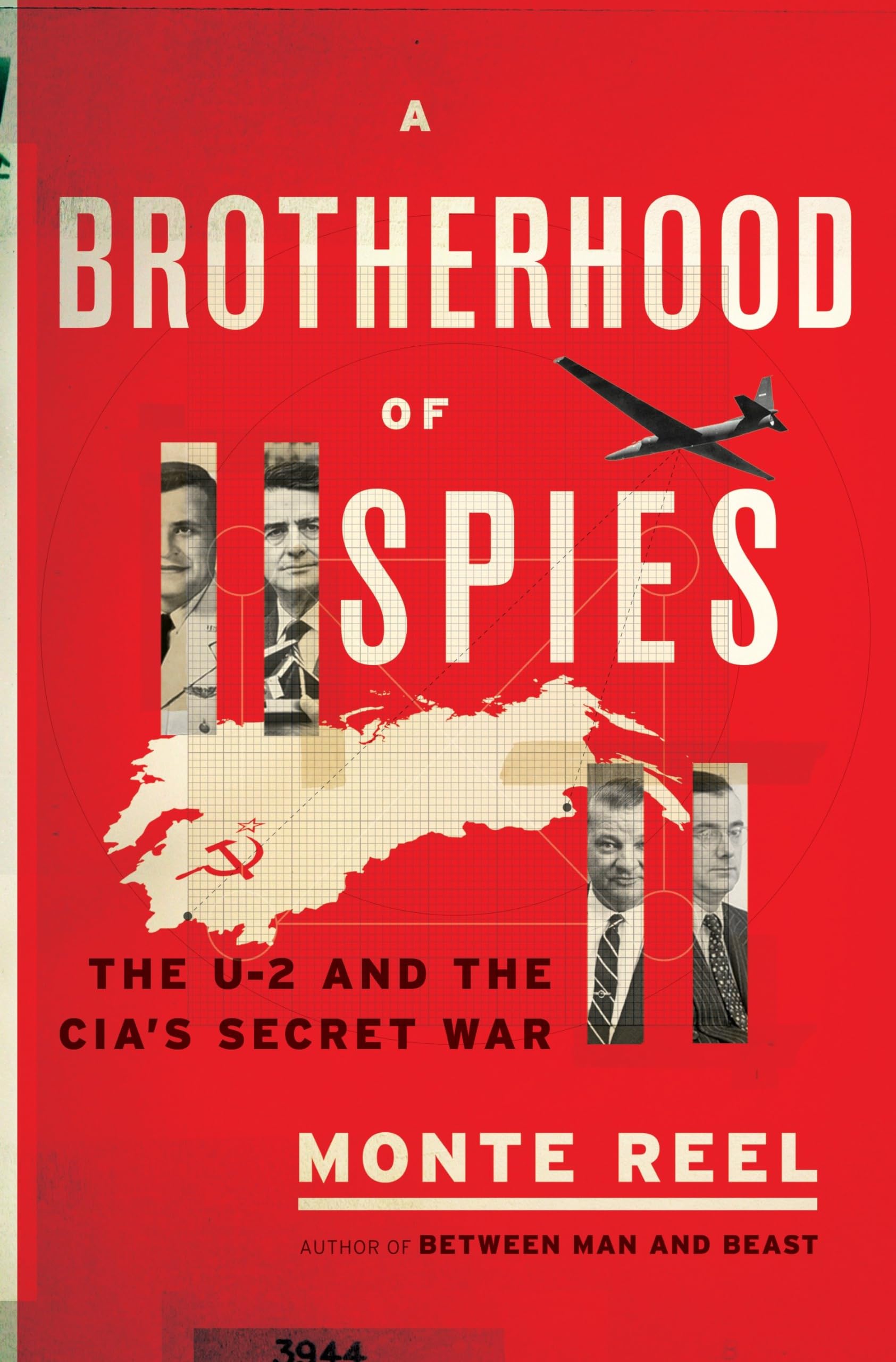 A Brotherhood of Spies: The U-2 and the CIA&