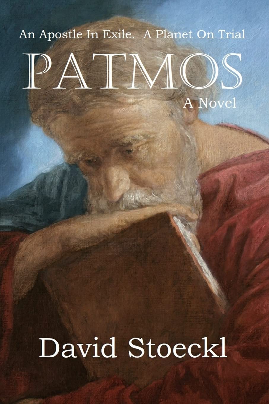 Patmos: An Apostle in Exile. A Planet on Trial — used book cover