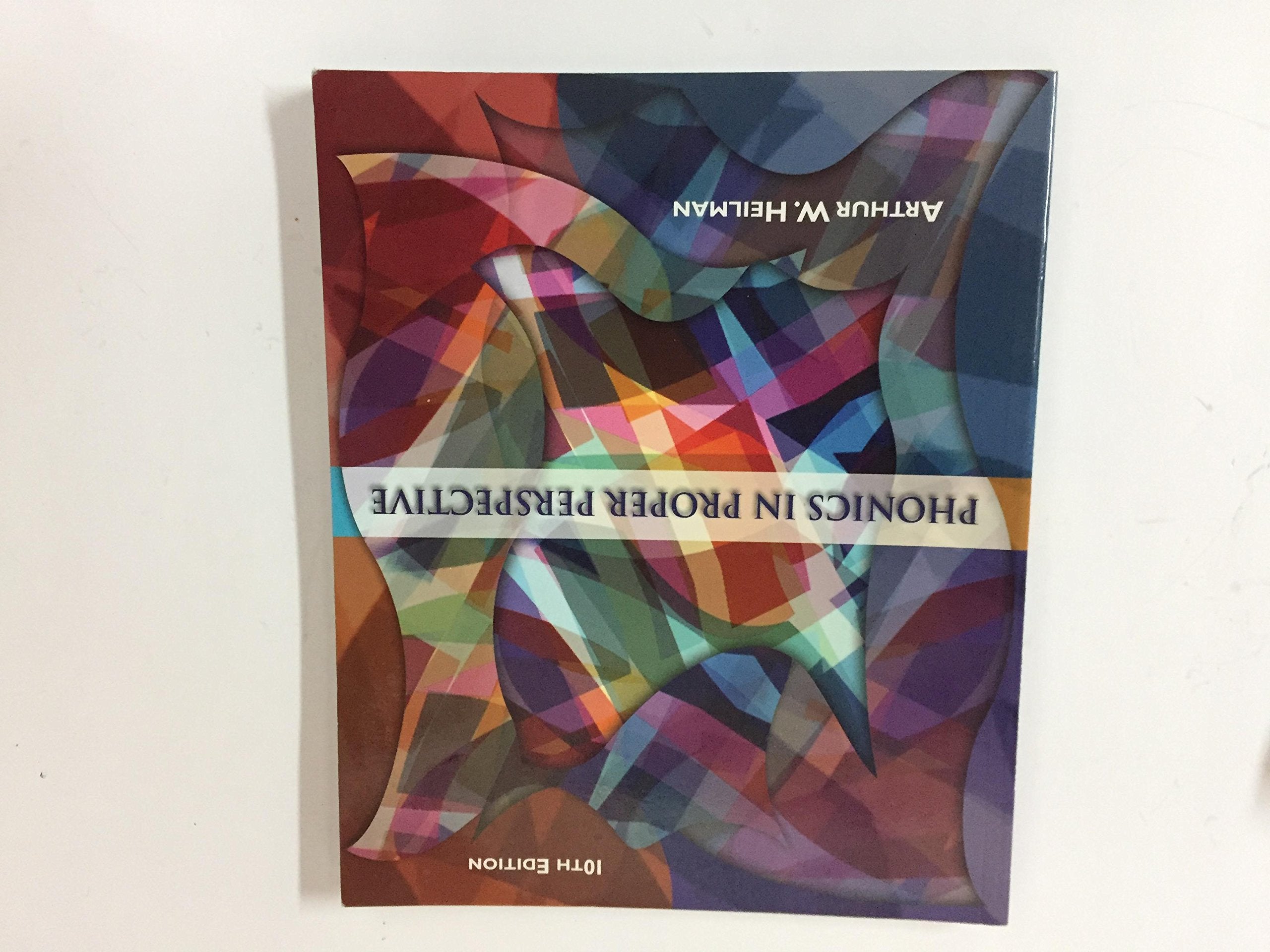 Phonics in Proper Perspective (10th Edition)