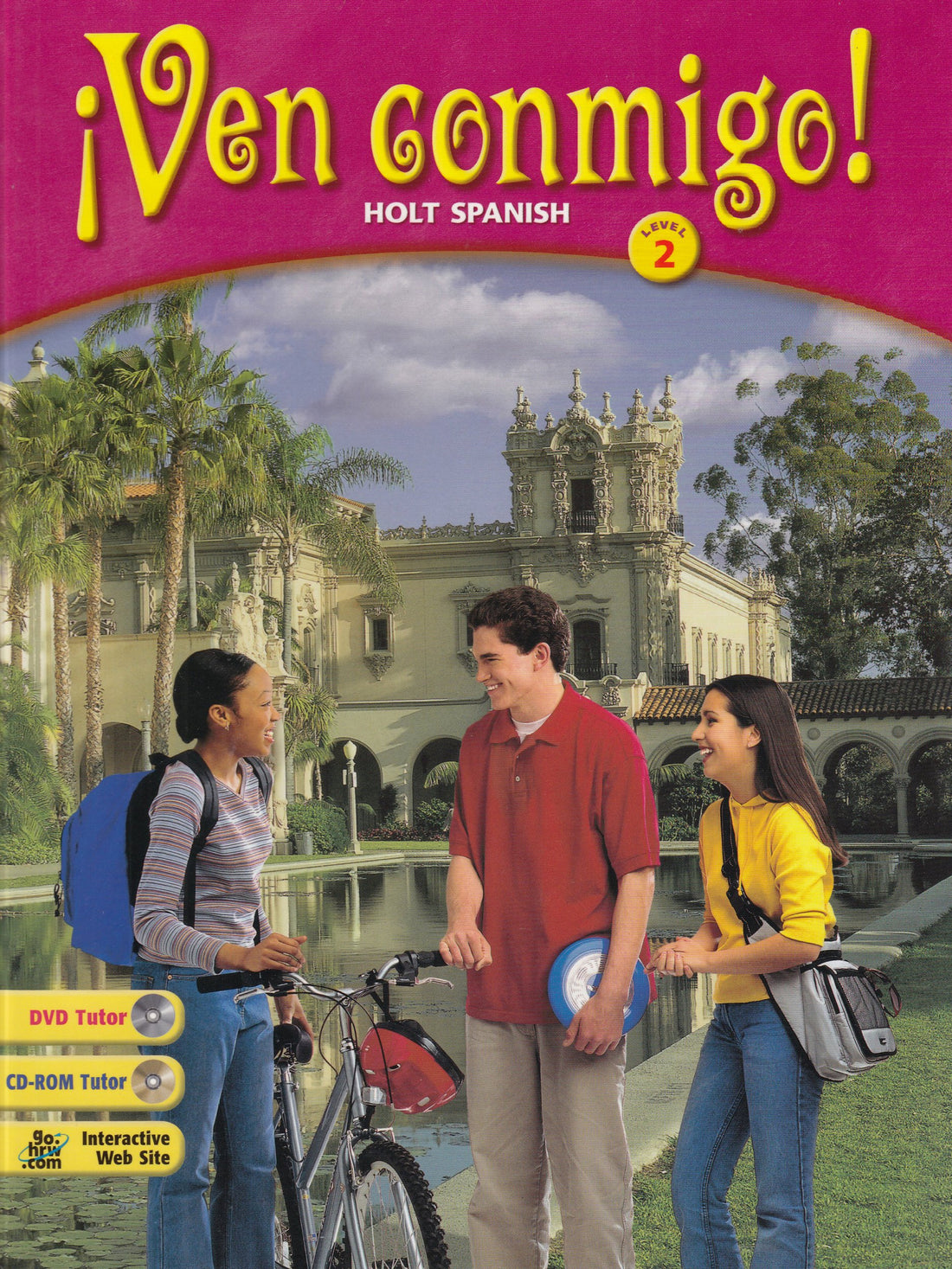 ¡ven Conmigo!: Student Edition Level 2 2003