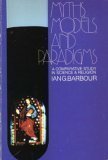 Myths, Models and Paradigms