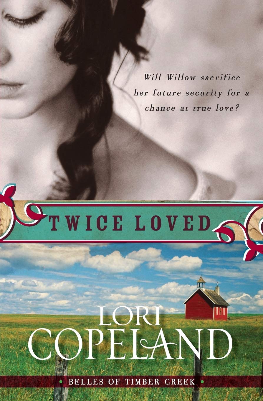 Twice Loved (Belles of Timber Creek, Book 1)