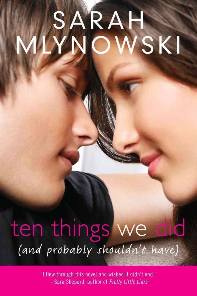 Ten Things We Did (and Probably Shouldn&