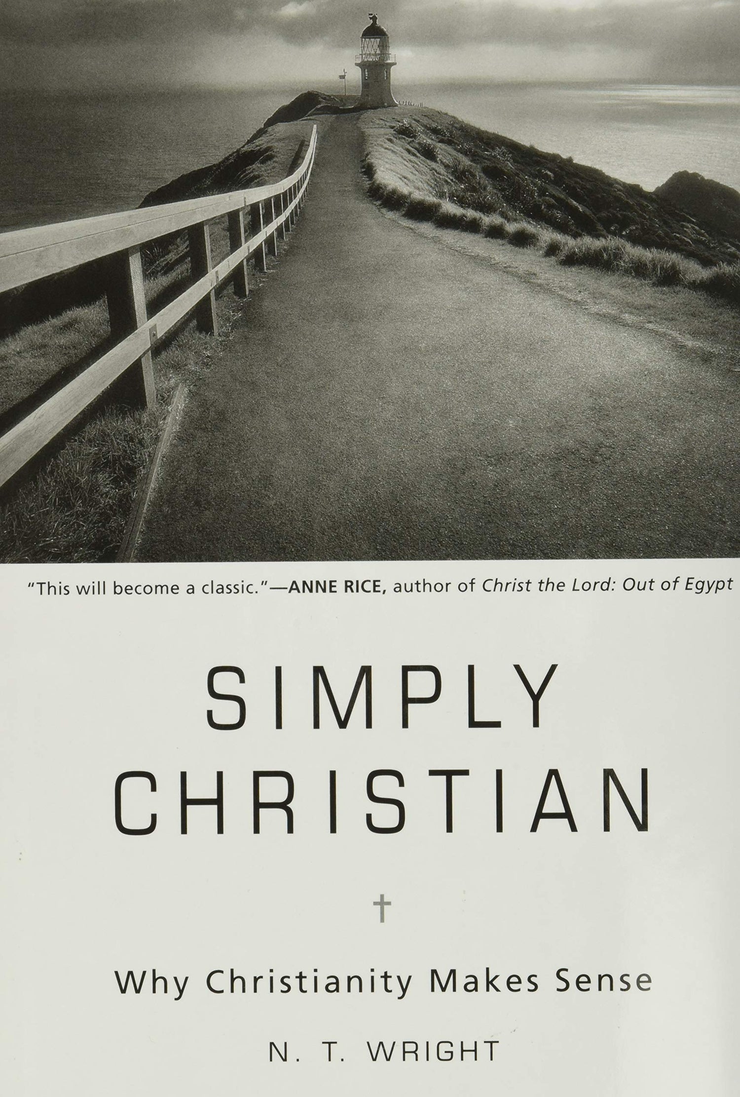 Simply Christian: Why Christianity Makes Sense — used book cover