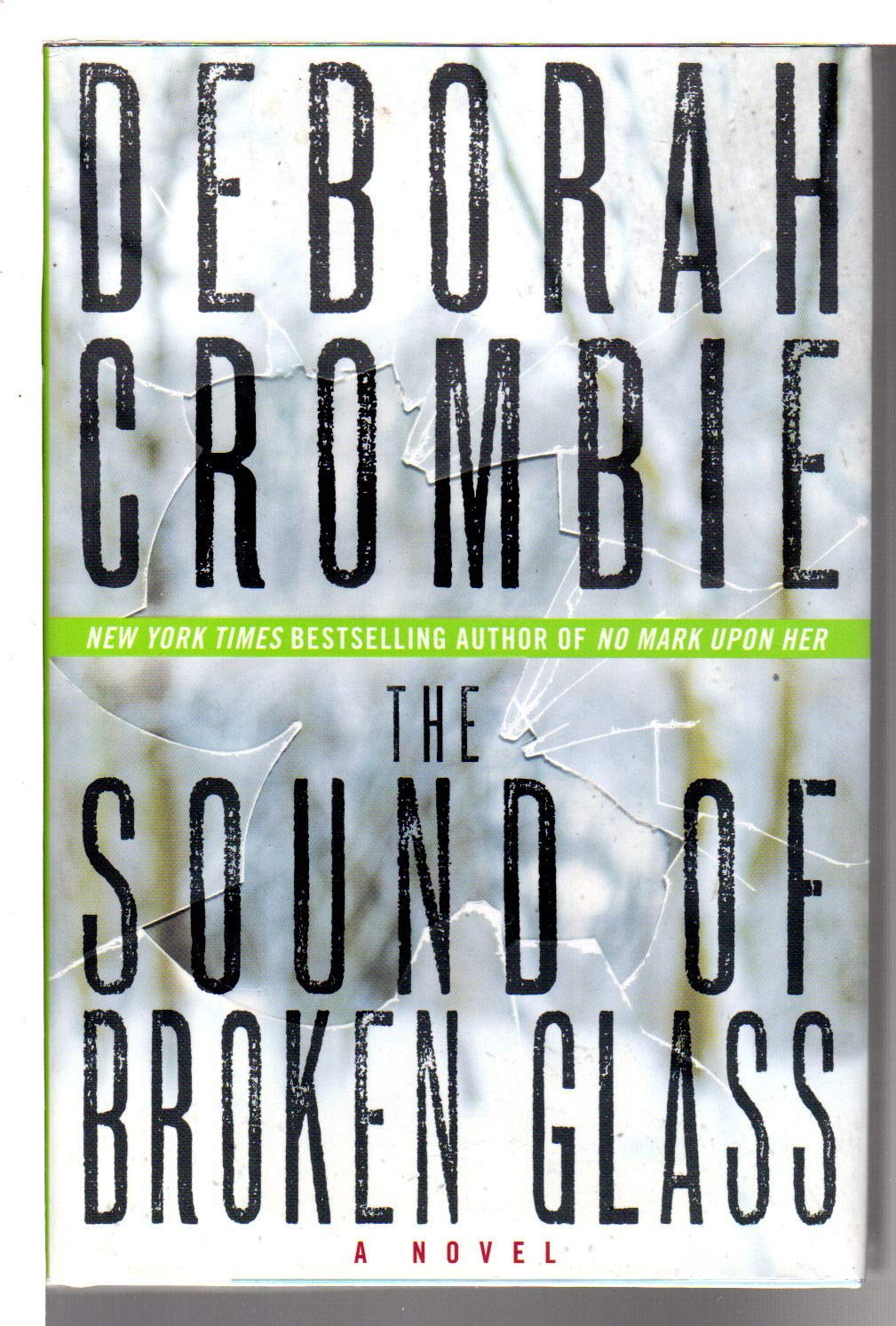 The Sound of Broken Glass: A Novel (Duncan Kincaid/Gemma James Novels, 15)