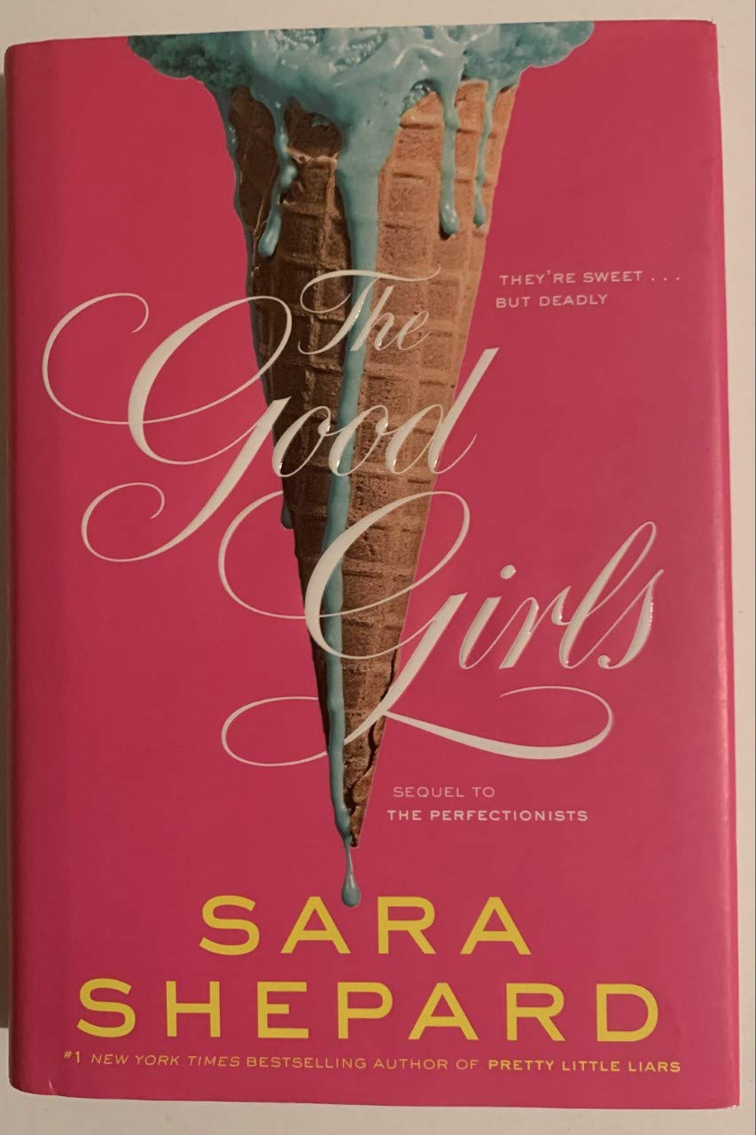 The Good Girls (Perfectionists, 2)