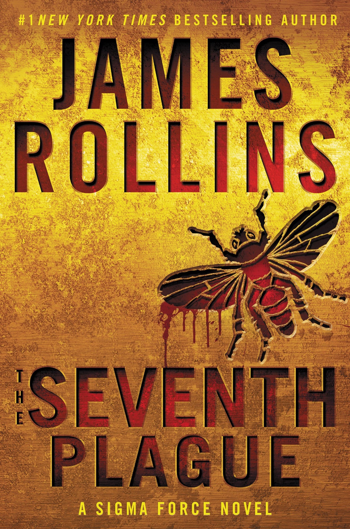 The Seventh Plague: A Sigma Force Novel