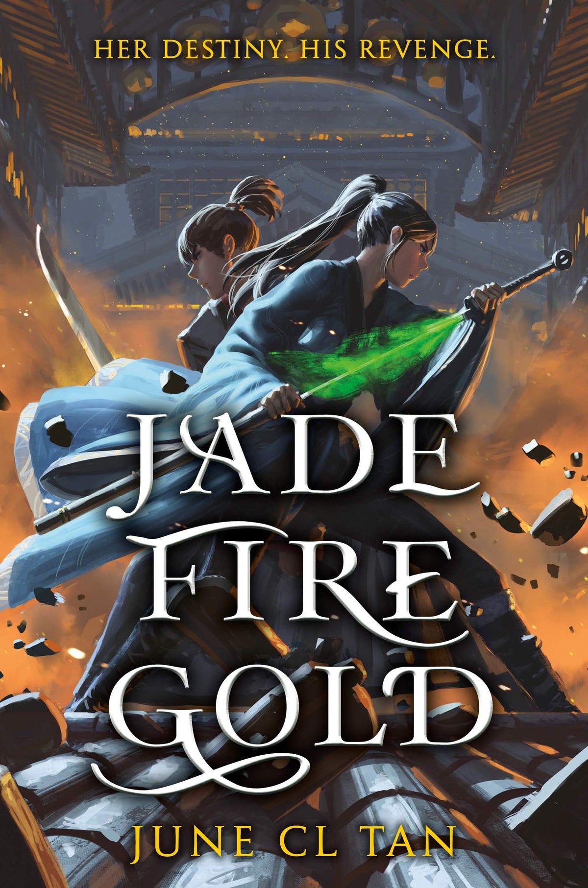 Jade Fire Gold: A Stunning YA Debut Fantasy of Dangerous Magic and Captivating Romance