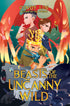 Beasts of the Uncanny Wild — used book cover