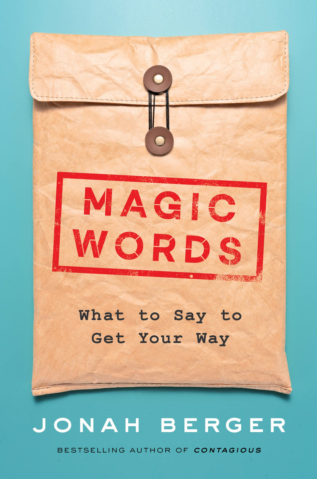 Magic Words: The New Science of Language for Persuasion, Communication, and Driving Action — used book cover