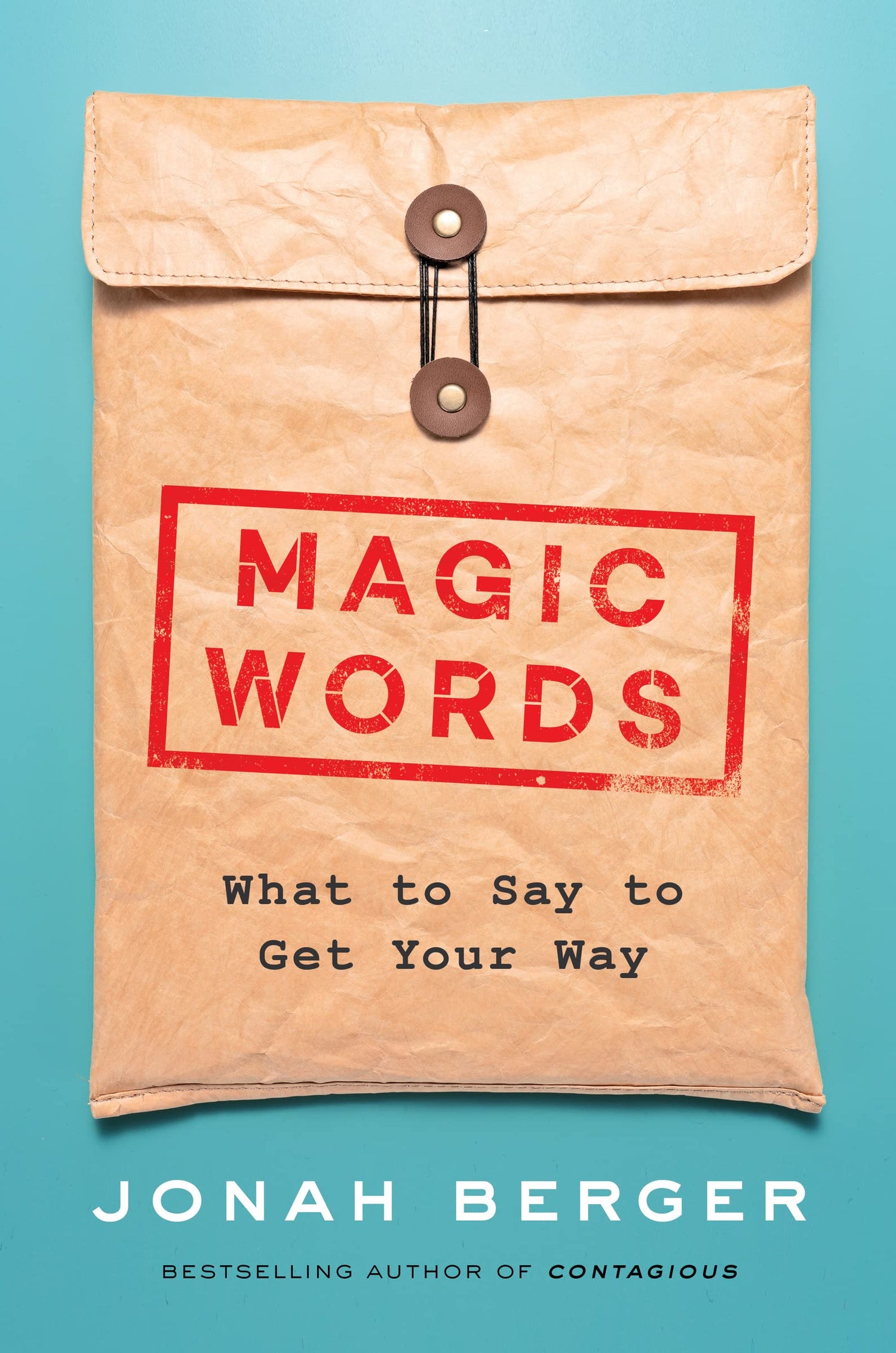 Magic Words: The New Science of Language for Persuasion, Communication, and Driving Action — used book cover