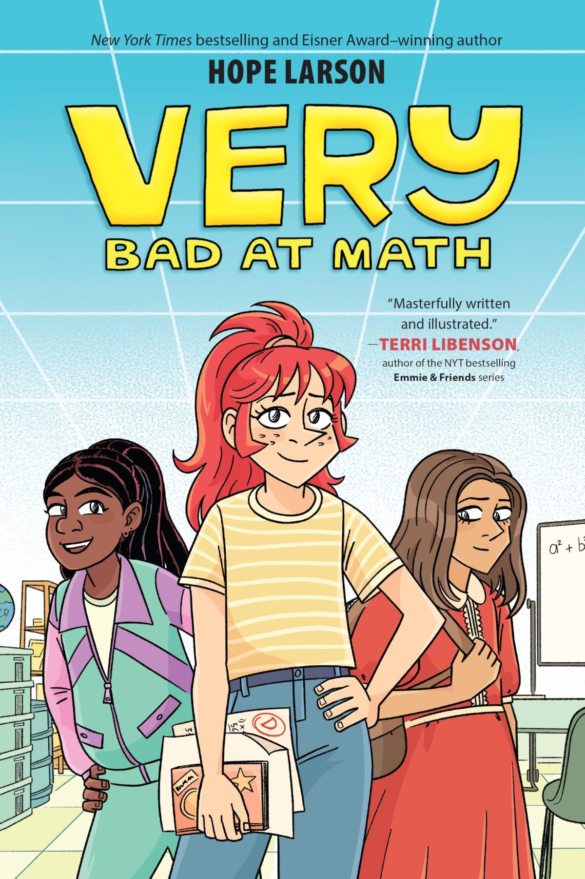 Very Bad at Math: A Graphic Novel – A Heartfelt Story About Dyscalculia and Finding Your Voice for Kids (Ages 8-12) (A Very Graphic Novel, 1)