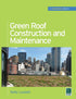 Green Roof Construction and Maintenance (GreenSource Books) — used book cover