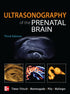 Ultrasonography of the Prenatal Brain, Third Edition — used book cover
