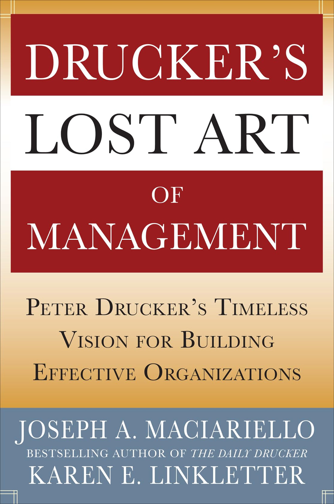 Drucker’s Lost Art of Management — used book cover