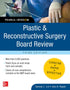 Plastic and Reconstructive Surgery Board Review — used book cover