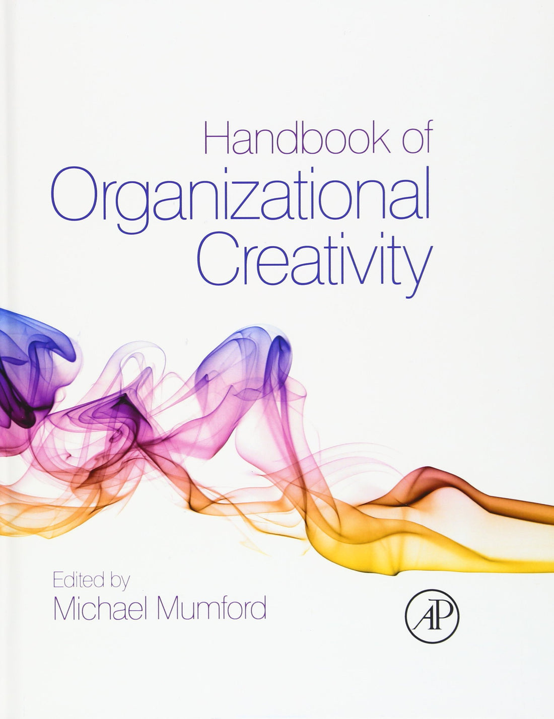 Handbook of Organizational Creativity — used book cover