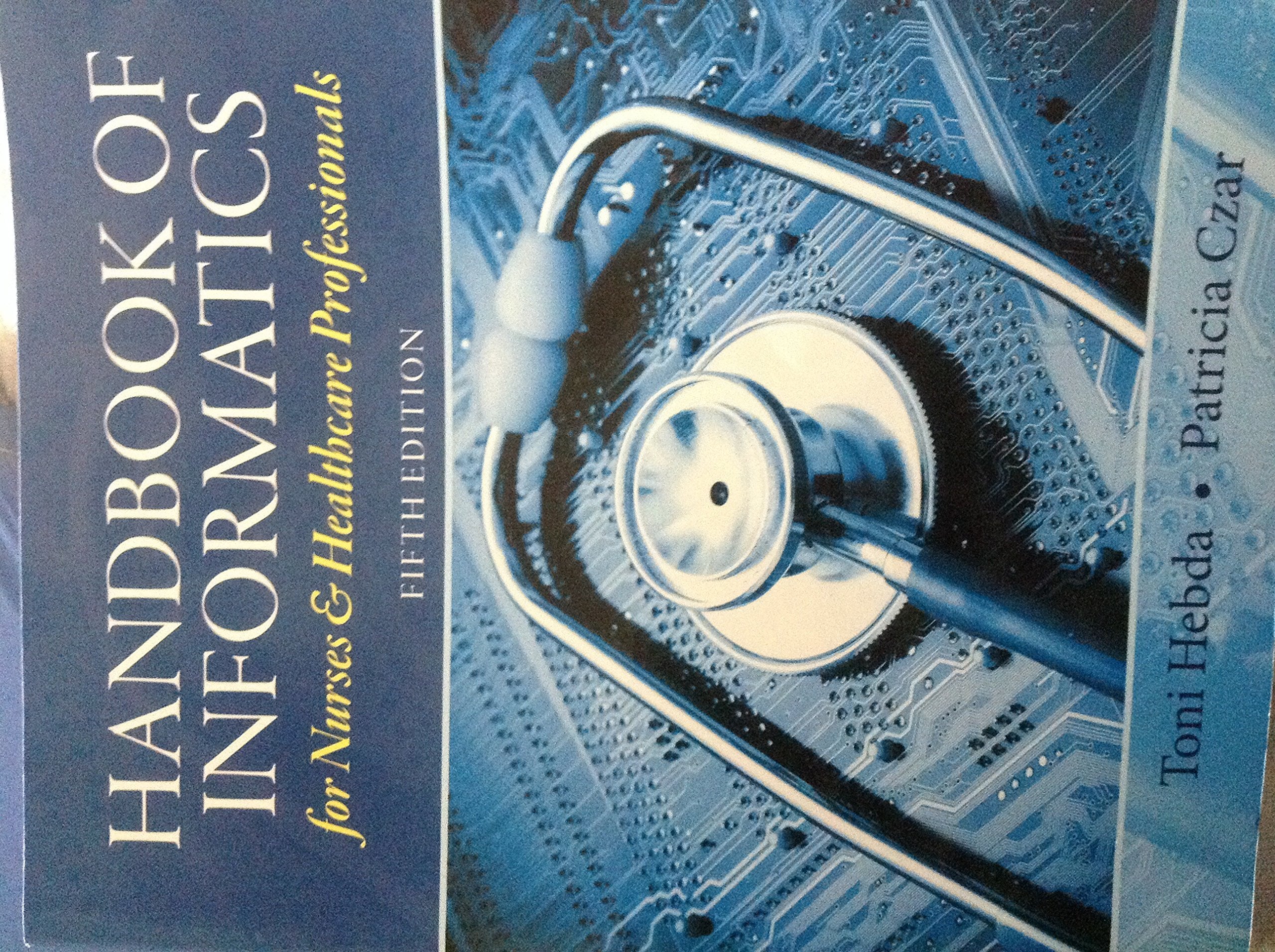 Handbook of Informatics for Nurses &amp; Healthcare Professionals — used book cover