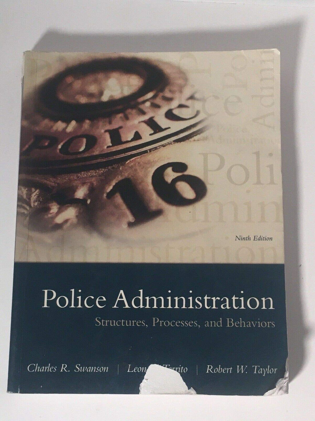 Police Administration: Structures, Processes, and Behavior