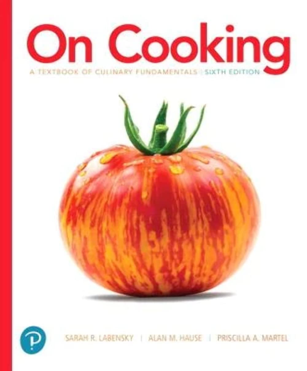 On Cooking: A Textbook of Culinary Fundamentals (6th Edition), Without Access Code (What&